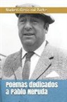 Norbert-Bertrand Barbe - Poemas Dedicados a Pablo Neruda