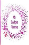 The Happy Journals - My Budget Planner: The Perfect Planner to Keep Track of All Your Finances, Work Out a Budget, Cut Down Your Expenses and Track Your Savin