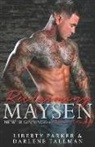 Liberty Parker, Darlene Tallman, Tracie Douglas - Reclaiming Maysen: New Beginnings