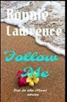 Bonnie Lawrence - Follow Me