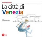 Cristina Cappa Legora, Giacomo Veronesi - La città di Venezia
