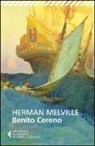 Herman Melville, R. Mussapi, Roberto Mussapi - Benito Cereno