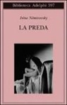 Irène Némirovsky - La preda
