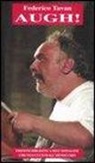 Federico Tavan, A. Colonnello, P. Medeossi - Augh!