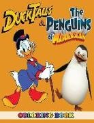 Angela Westfild - Ducktales and the Penguins of Madagascar Coloring Book: 2 in 1 Coloring Book for Kids and Adults, Activity Book, Great Starter Book for Children with