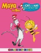 Angela Westfild - Maya the Bee and the Cat in the Hat Knows a Lot about That! Coloring Book: 2 in 1 Coloring Book for Kids and Adults, Activity Book, Great Starter Book