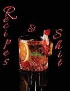The Lights Hunter - Recipes & Shit: Wide Lined Composition Cookbook Recording Journals for Family Favourite Beverage Menus