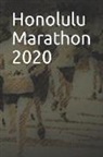 Anthony R. Carver - Honolulu Marathon 2020: Blank Lined Journal