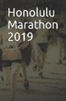 Anthony R. Carver - Honolulu Marathon 2019: Blank Lined Journal