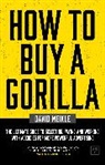 David Meikle, Meikle David - How to Buy A Gorilla