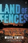 Mark Smith - Land of Fences