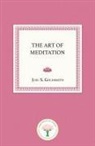 Joel S. Goldsmith - The Art of Meditation
