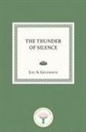 Joel S. Goldsmith - The Thunder of Silence