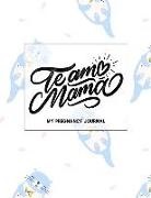 Jenily Publishing - Team Mama: My Pregnancy Journal Blue Otter