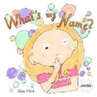 Tiina Walsh, Anni Virta - What's My Name? Jaicee