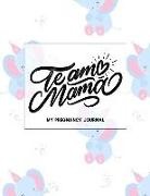 Jenily Publishing - Team Mama: My Pregnancy Journal Blue Elephant