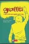 P., Roberto Rojas - Graffiti: El