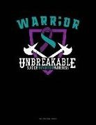 Engy Publishing - Warr;or - Unbreakable - Suicide Prevention Awareness: Unruled Composition Book