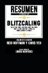 Libros Mentores - Resumen Extendido de Blitzcaling: El Camino Para IR R