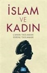 Caner Taslaman, Feryal Taslaman - Islam ve Kadin