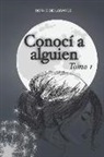 Sophie de Lagarde - Conocí a Alguien Tomo 1