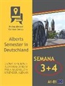 Dialog Abroad Books - Conversaciones Alemanas Diarias Para Ayudarlo a Aprender Alemán - Semana 3/Semana 4: Alberts Semester in Deutschland