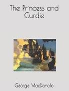George Macdonald - The Princess and Curdie: Large Print