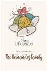 Lovely Hearts Publishing - Merry Christmas with Love from the Hernandez Family: Blank Lined 6x9 Christmas Last Name / Surname Monogram Emblem Journal/Notebooks as Christmas and