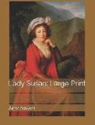 Jane Austen - Lady Susan: Large Print