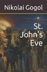 Nikolai Gogol - St. John's Eve