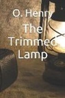 O. Henry - The Trimmed Lamp