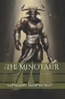 Nathaniel Hawthorne - The Minotaur