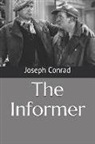 Joseph Conrad - The Informer