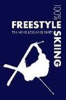 Elegant Notebooks - Freestyle Skiing Training Log and Diary: Training Journal for Freestyle Skiing - Notebook