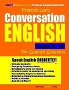Kevin Lee, Matthew Preston - Preston Lee's Conversation English for Spanish Speakers Lesson 21 - 40
