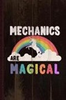Flippin Sweet Books - Mechanics Are Magical Journal Notebook: Blank Lined Ruled for Writing 6x9 110 Pages