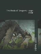 Edith Nesbit - The Book of Dragons: Large Print
