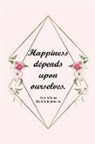 Annabelle Abbot - One Minute Gratitude Journal: Positivity Diary for a Happier, Healthier and More Thankful You in Just One Minute a Day