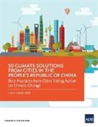 Asian Development Bank - 50 Climate Solutions from Cities in the People's Republic of China