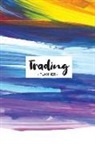 Eden Sachse - Trading Planner: Investing Log Journal for Stocks Options Forex and Futures Planning for Tracking Your Day Trading and Investigate Your
