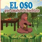 Leela Hope - El Oso Que Amaba El Chocolate