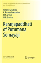 Venketeswara Pai, K. Ramasubramanian, M. D. Srinivas, M.D. Srinivas, M. S. Sriram, M.S. Sriram - Karanapaddhati of Putumana Somayaji