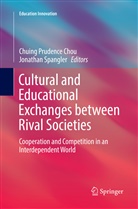Chuing Prudence Chou, Chuin Prudence Chou, Chuing Prudence Chou, Spangler, Spangler, Jonathan Spangler - Cultural and Educational Exchanges between Rival Societies
