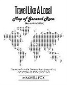 Maxwell Fox - Travel Like a Local - Map of General Roca (Black and White Edition): The Most Essential General Roca (Argentina) Travel Map for Every Adventure