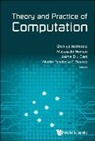 Masayuki Numao Jaime Shin-Ya Nishizaki, Jaime D L Caro, Jaime D. L. Caro, Jaime D L Caro, Jaime D. L. Caro, Masayuki Numao... - Theory And Practice Of Computation - Proceedings Of Workshop On Computation: Theory And Practice Wctp2017