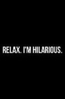 James Anderson - Relax I'm Hilarious