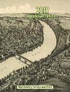 Noon Sun Handy Books - 2019 Weekly Planner: West Newton, Pennsylvania (1900): Vintage Panoramic Map Cover