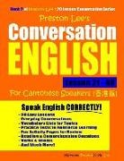 Kevin Lee, Matthew Preston - Preston Lee's Conversation English for Cantonese Speakers Lesson 21 - 40