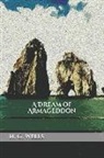 H. G. Wells - A Dream of Armageddon