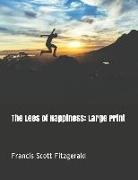 F. Scott Fitzgerald - The Lees of Happiness: Large Print